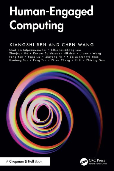 Xiangshi Ren, Chen Wang - Human-Engaged Computing, Inbunden