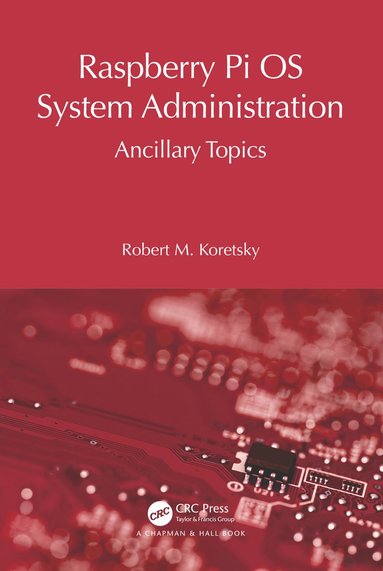 bokomslag Raspberry Pi OS System Administration