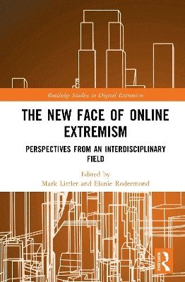 Mark Littler, Elanie Rodermond, Mark (Liverpool Hope University) Littler - New Face of Online Extremism, Inbunden