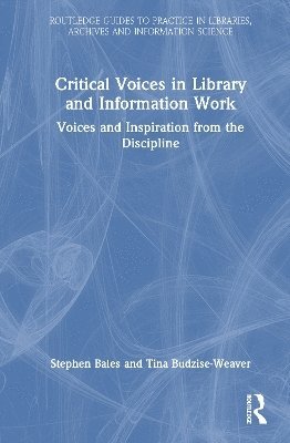 Critical Voices in Library and Information Work