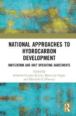 National Approaches to Hydrocarbon Development 1