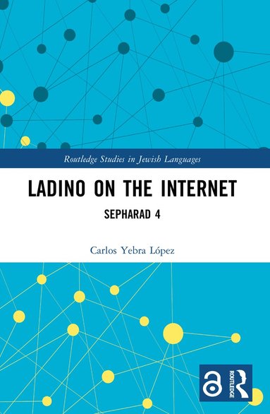 Carlos Yebra López - Ladino on the Internet, Häftad