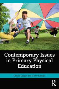 bokomslag Contemporary Issues in Primary Physical Education