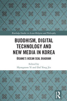 Buddhism, Digital Technology and New Media in Korea 1