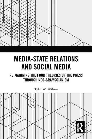 bokomslag Media-State Relations and Social Media