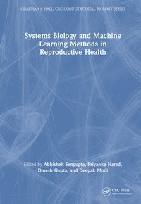 bokomslag Systems Biology and Machine Learning Methods in Reproductive Health