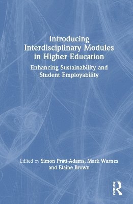 Introducing Interdisciplinary Modules in Higher Education 1