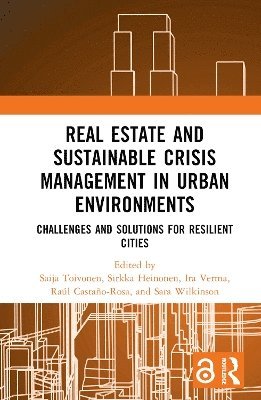 Real Estate and Sustainable Crisis Management in Urban Environments 1