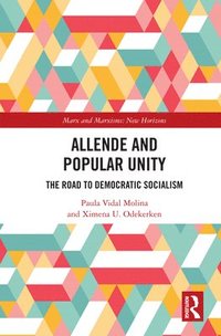 bokomslag Allende and Popular Unity