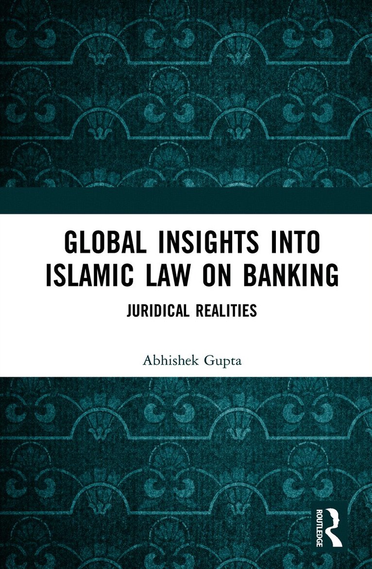 Global Insights into Islamic Law on Banking