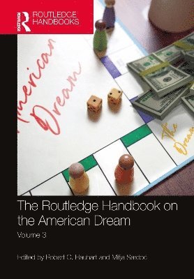 bokomslag Routledge Handbook on the American Dream, Volume 3
