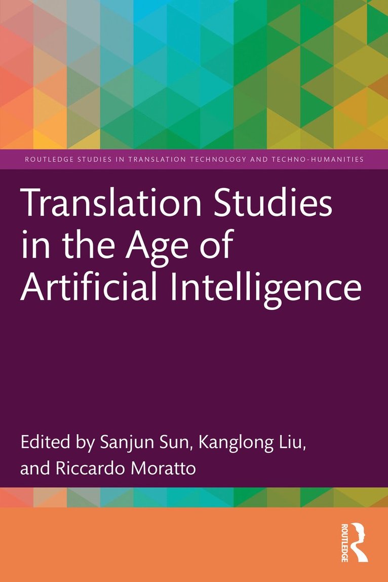 Translation Studies in the Age of Artificial Intelligence 1