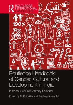 Routledge Handbook of Gender, Culture, and Development in India 1