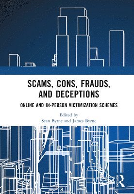 bokomslag Scams, Cons, Frauds, and Deceptions