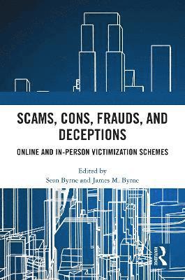 bokomslag Scams, Cons, Frauds, and Deceptions