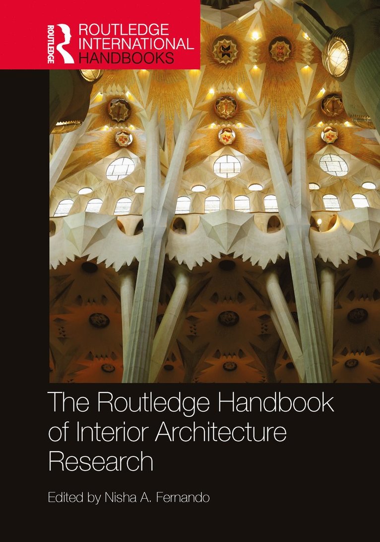 Routledge Handbook of Interior Architecture Research