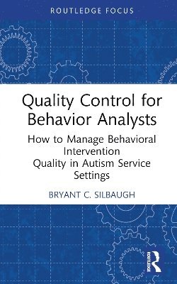 bokomslag Quality Control for Behavior Analysts