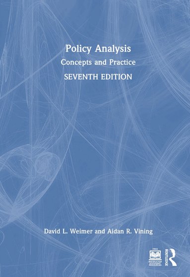 David L. Weimer, Aidan R. Vining - Policy Analysis, Inbunden