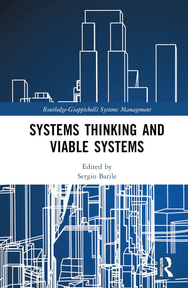 Sergio Barile - Systems Thinking and Viable Systems, Inbunden