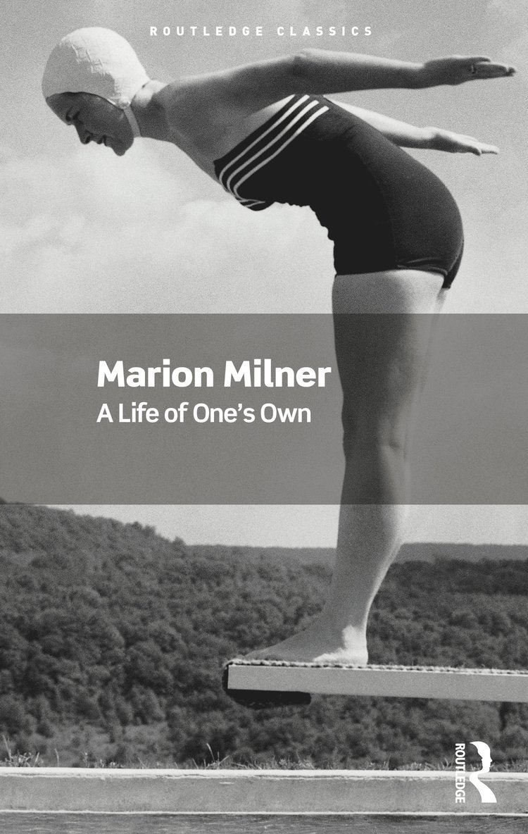 Marion Milner - Life of One's Own, Häftad