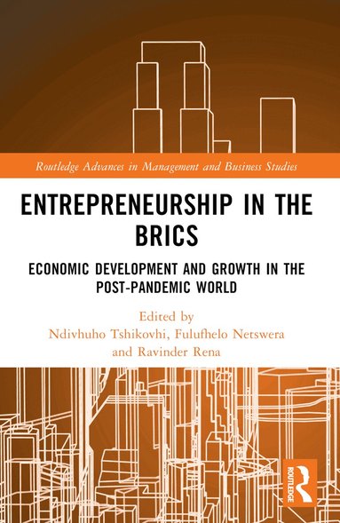 Ndivhuho Tshikovhi, Fulufhelo Netswera, Ravinder Rena - Entrepreneurship in the BRICS, Häftad