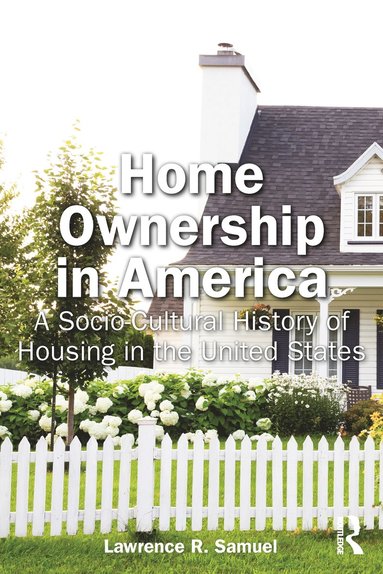 bokomslag Home Ownership in America