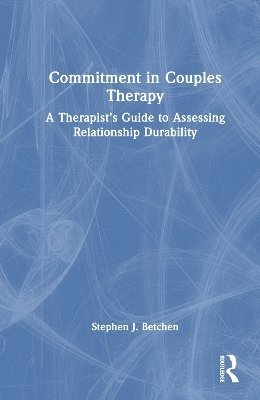 Commitment in Couples Therapy 1