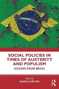 bokomslag Social Policies in Times of Austerity and Populism