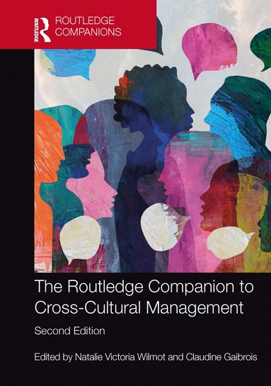 Natalie Victoria Wilmot, Claudine Gaibrois - Routledge Companion to Cross-Cultural Management, Inbunden