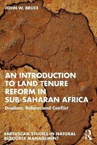 bokomslag Introduction to Land Tenure Reform in Sub-Saharan Africa