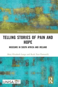 bokomslag Telling Stories of Pain and Hope