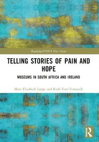 bokomslag Telling Stories of Pain and Hope