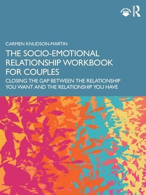 bokomslag The Socio-Emotional Relationship Workbook for Couples