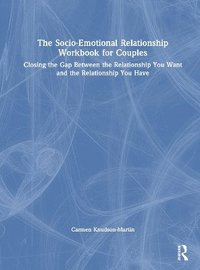 bokomslag The Socio-Emotional Relationship Workbook for Couples