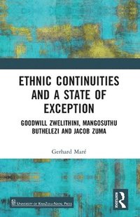 bokomslag Ethnic Continuities and a State of Exception