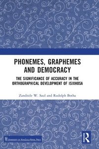 bokomslag Phonemes, Graphemes and Democracy