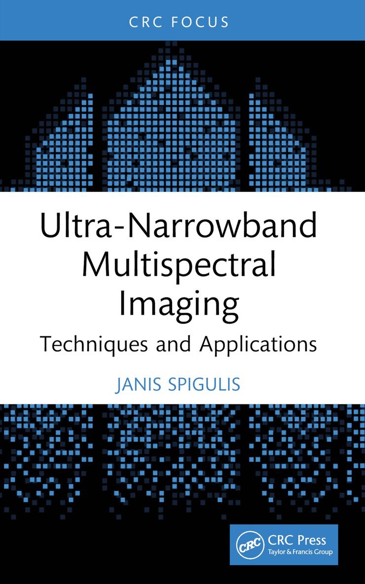 Janis Spigulis - Ultra-Narrowband Multispectral Imaging, Häftad