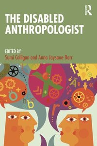 bokomslag Disabled Anthropologist