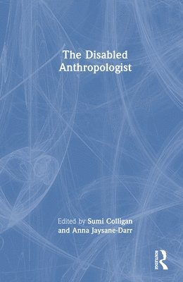 bokomslag Disabled Anthropologist