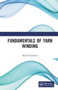 bokomslag Fundamentals of Yarn Winding