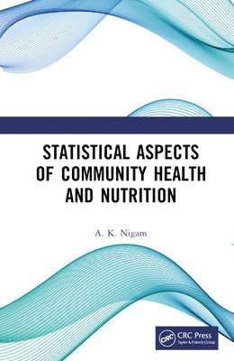 bokomslag Statistical Aspects of Community Health and Nutrition