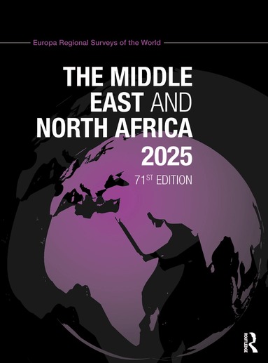 Europa Publications - Middle East and North Africa 2025, Inbunden