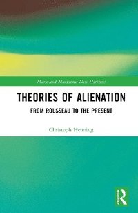 bokomslag Theories of Alienation