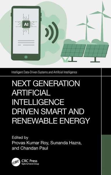 bokomslag Next-Generation Artificial Intelligence Driven Smart and Renewable Energy