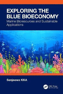 Exploring the Blue Bioeconomy 1