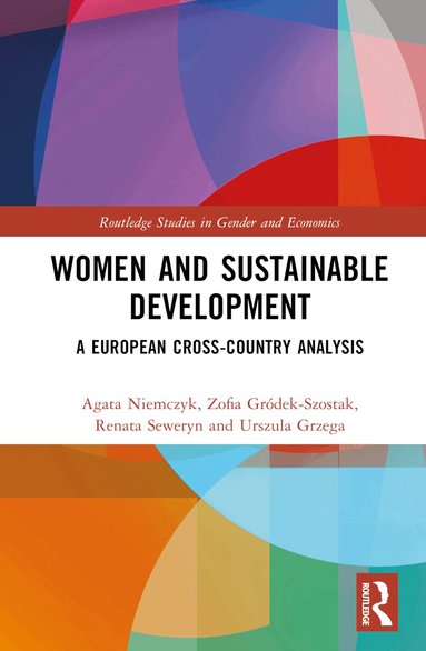 Agata Niemczyk, Zofia Gródek-Szostak, Renata Seweryn, Urszula Grzega - Women and Sustainable Development, Inbunden