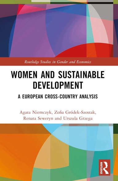 Agata Niemczyk, Zofia Gródek-Szostak, Renata Seweryn, Urszula Grzega - Women and Sustainable Development, Häftad