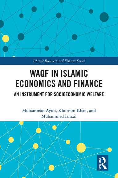 bokomslag Waqf in Islamic Economics and Finance