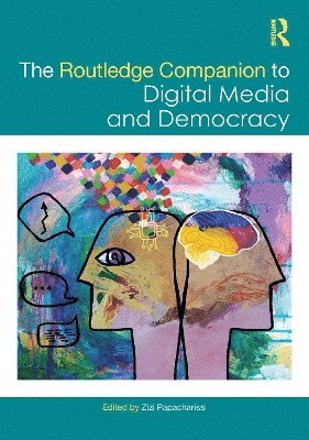 bokomslag Routledge Companion to Digital Media and Democracy