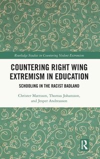 bokomslag Countering Right Wing Extremism in Education